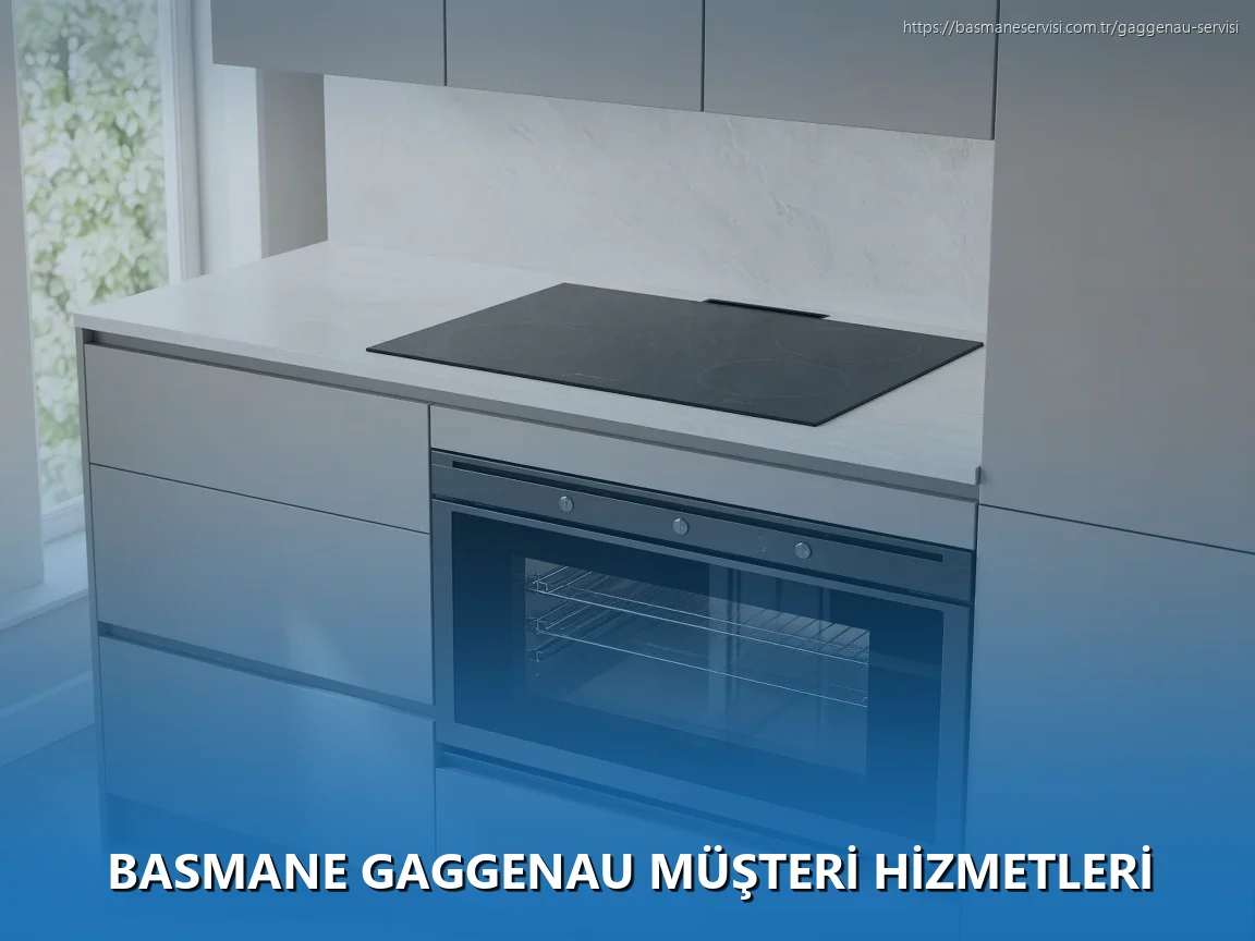 Basmane Gaggenau Müşteri Hizmetleri
